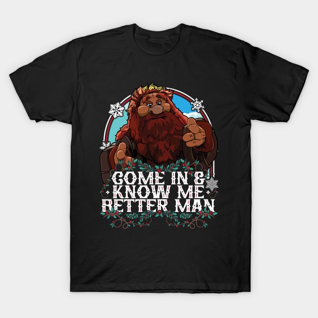 Muppet Christmas Carol - Come In And Know Me Better Man T-Shirt by RetroReview